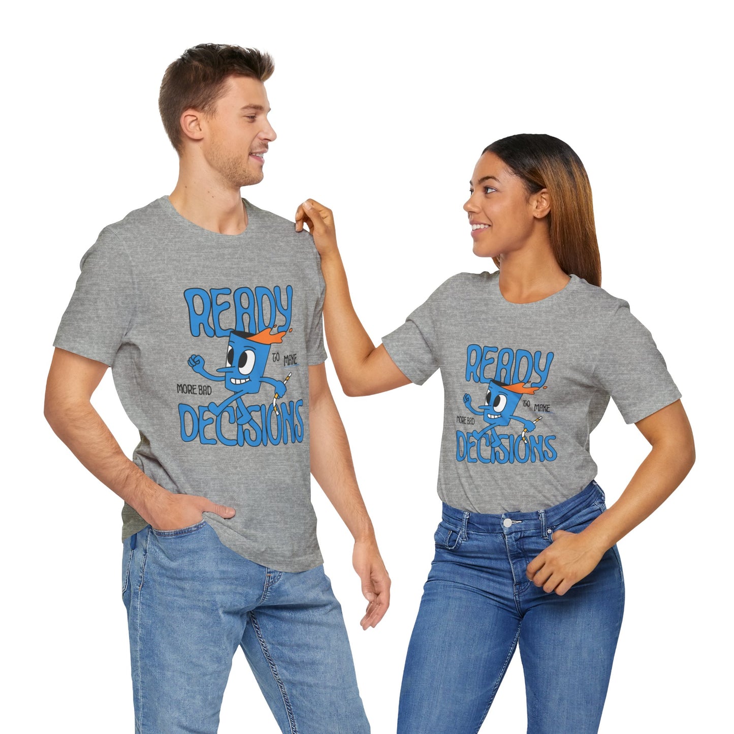 Funny Bad Decisions Unisex Tee