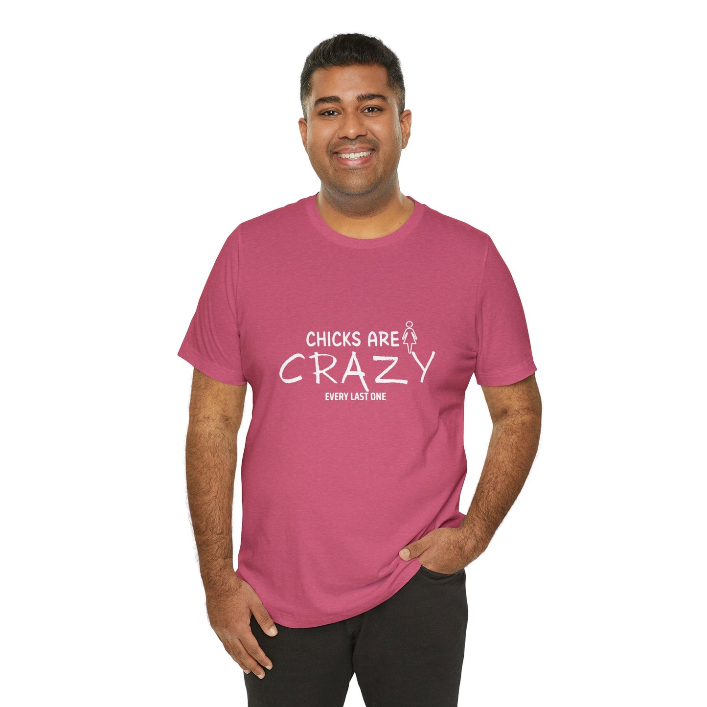 Funny Chicks are Crazy T-Shirt