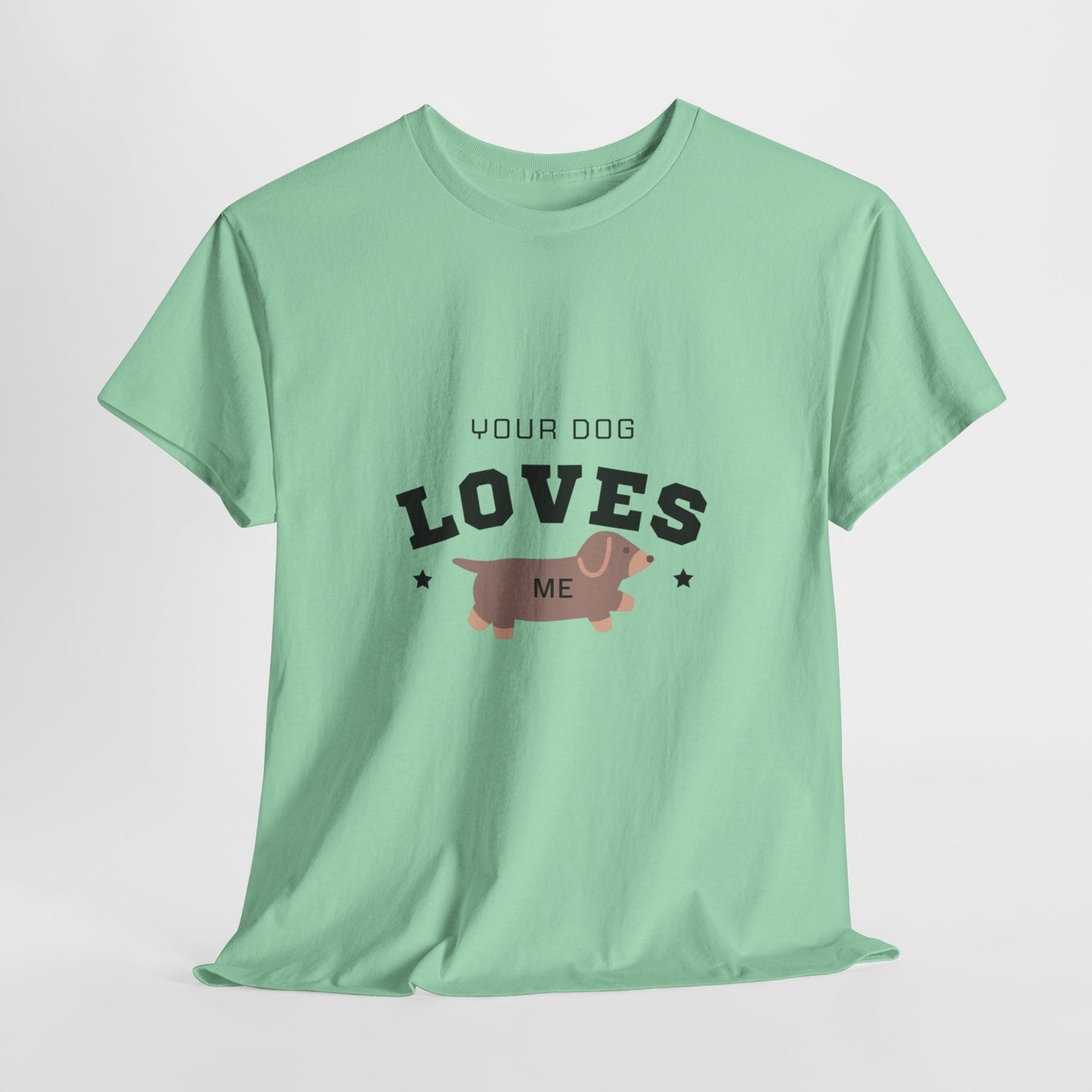 Funny Dog Lover T-shirt