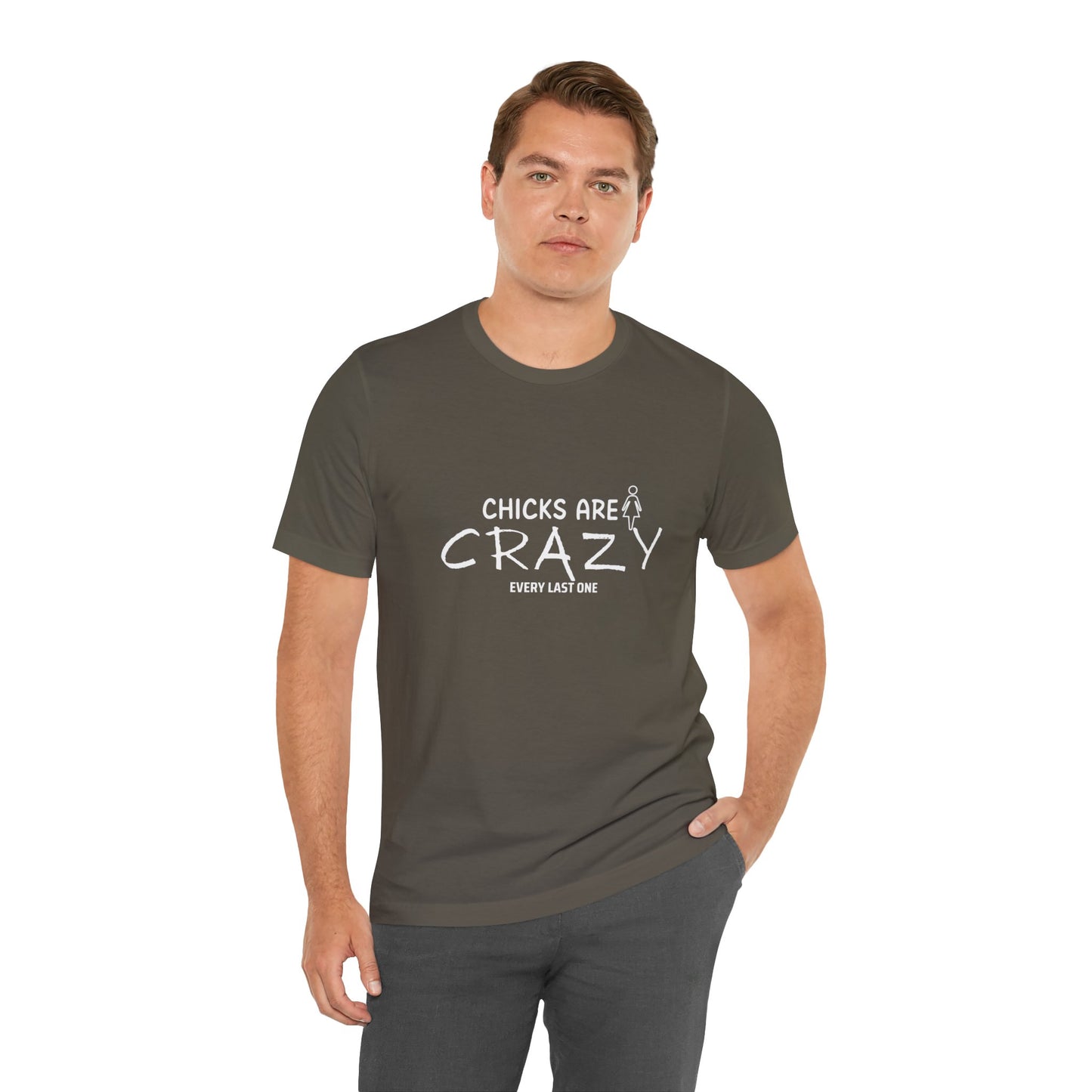 Funny Chicks are Crazy T-Shirt