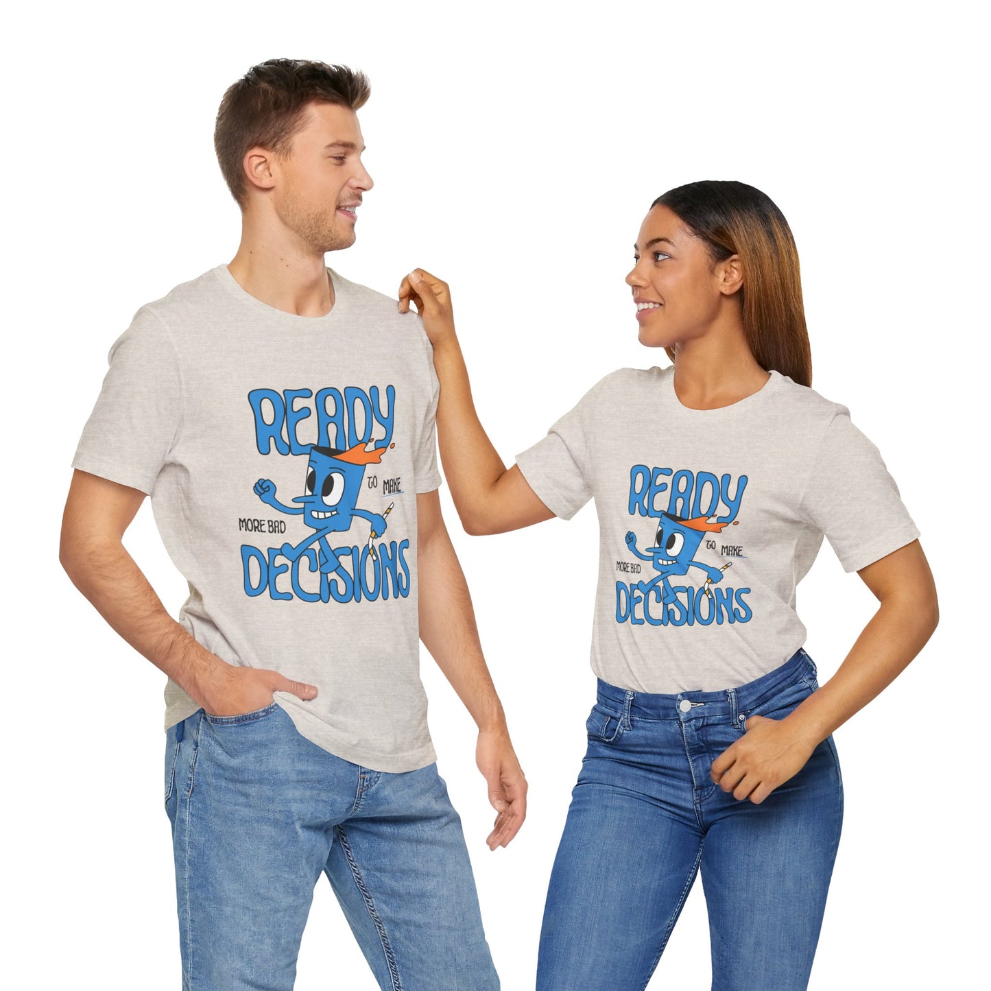 Funny Bad Decisions Unisex Tee