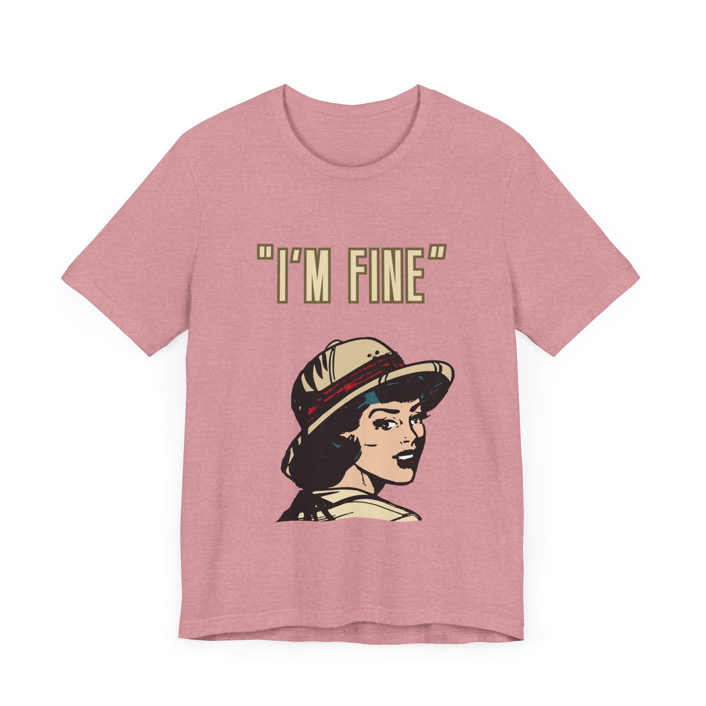 Funny I'm Fine Unisex Tee