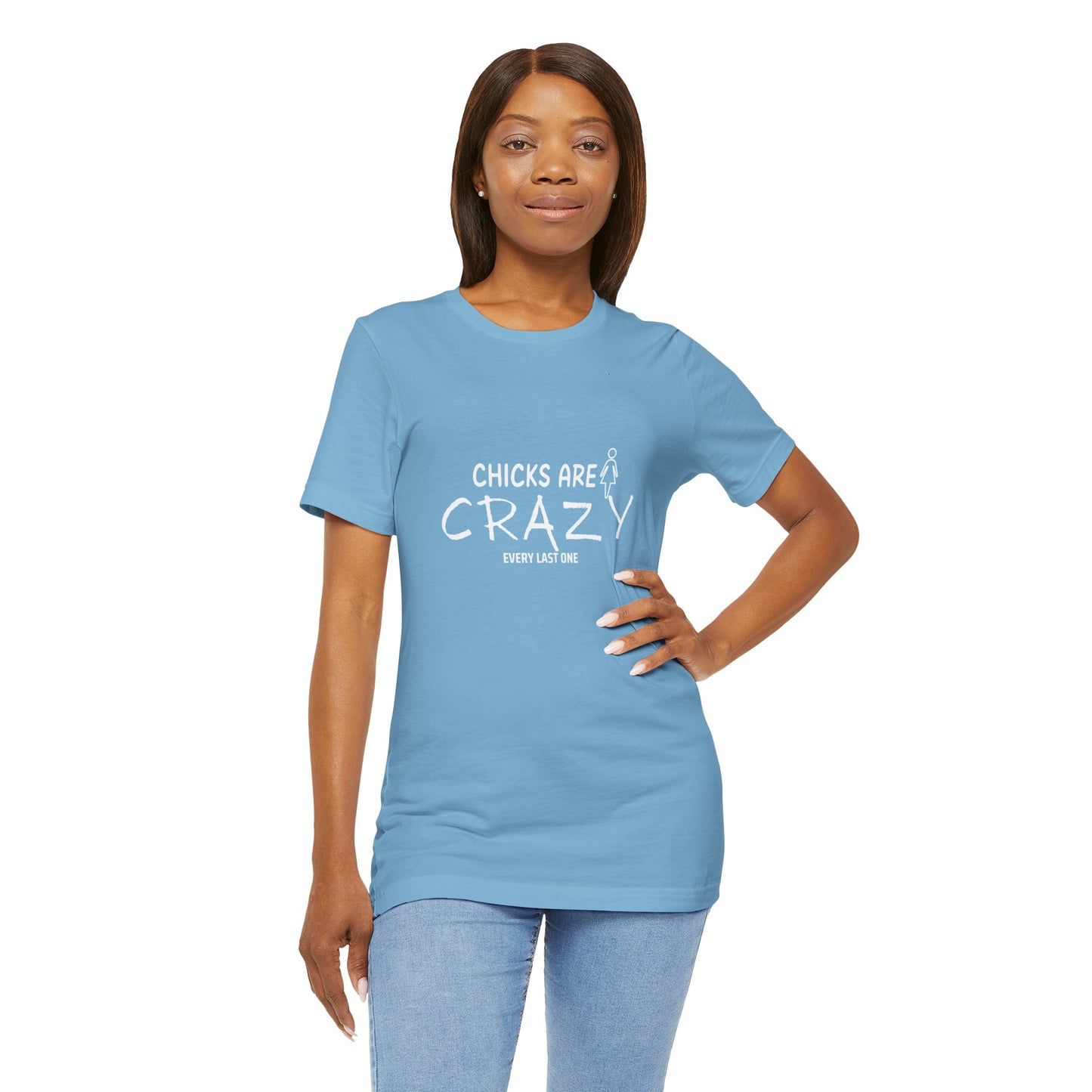 Funny Chicks are Crazy T-Shirt