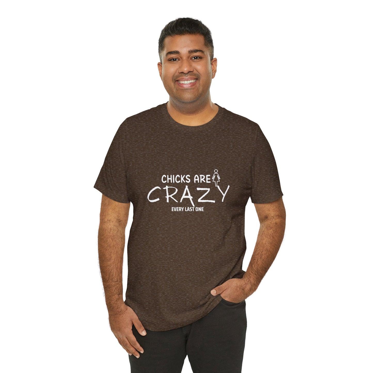 Funny Chicks are Crazy T-Shirt