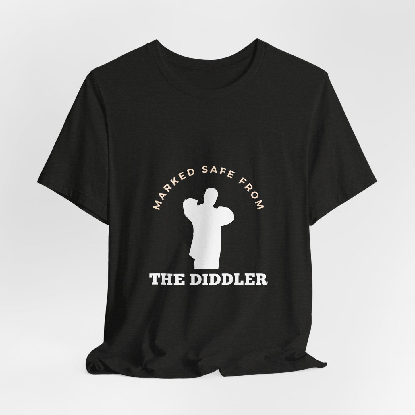 Funny "Marked safe from the Diddler" Unisex T-Shirt