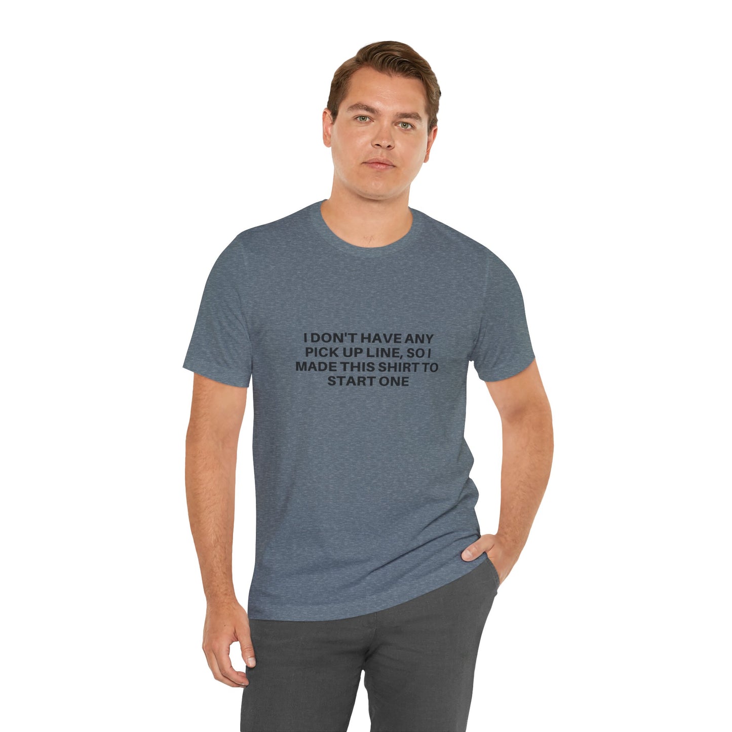 Pick Up Line T-Shirt Unisex Tee