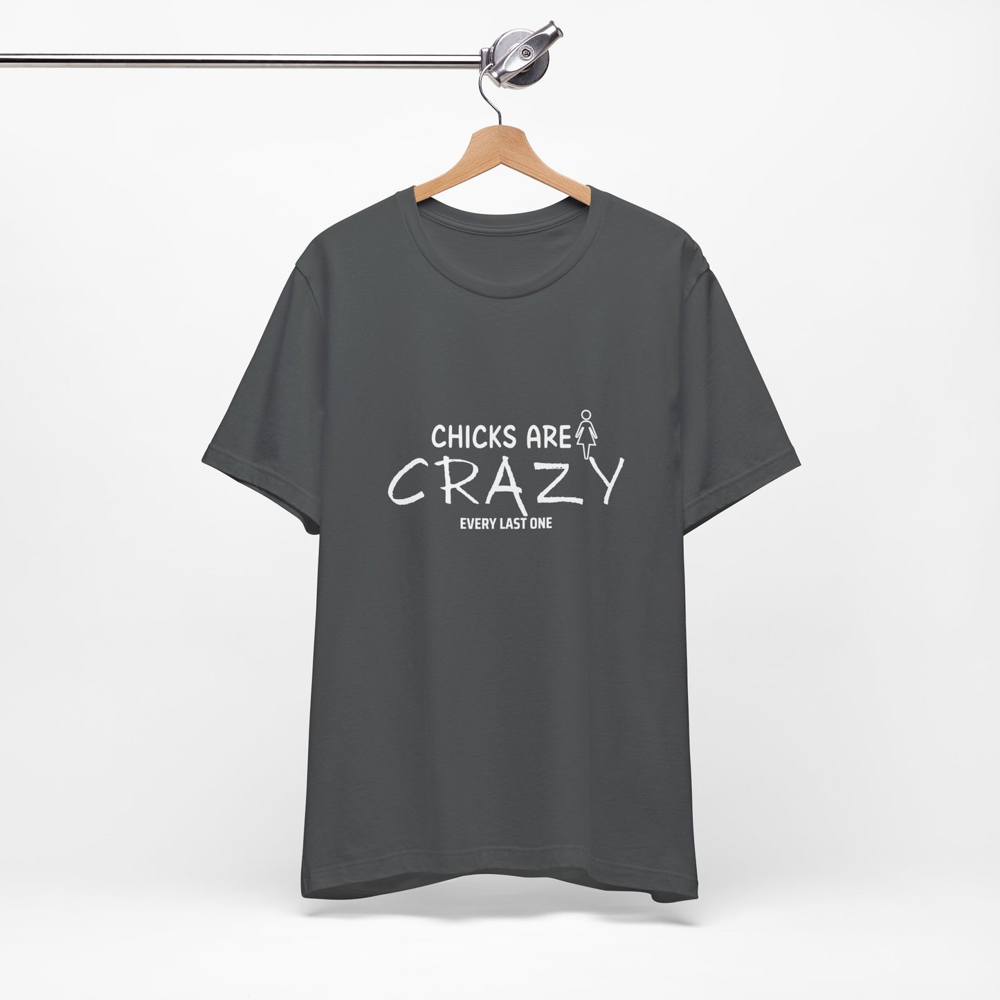 Funny Chicks are Crazy T-Shirt