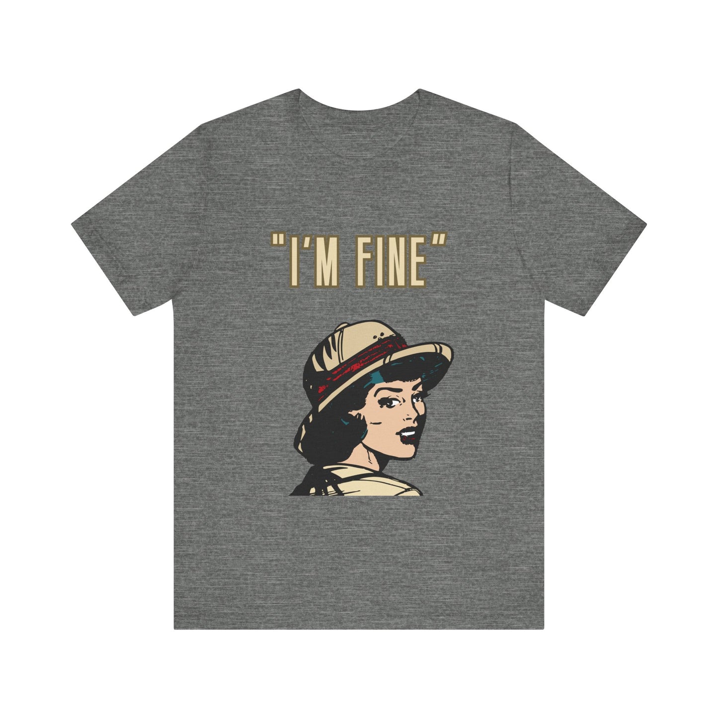 Funny I'm Fine Unisex Tee