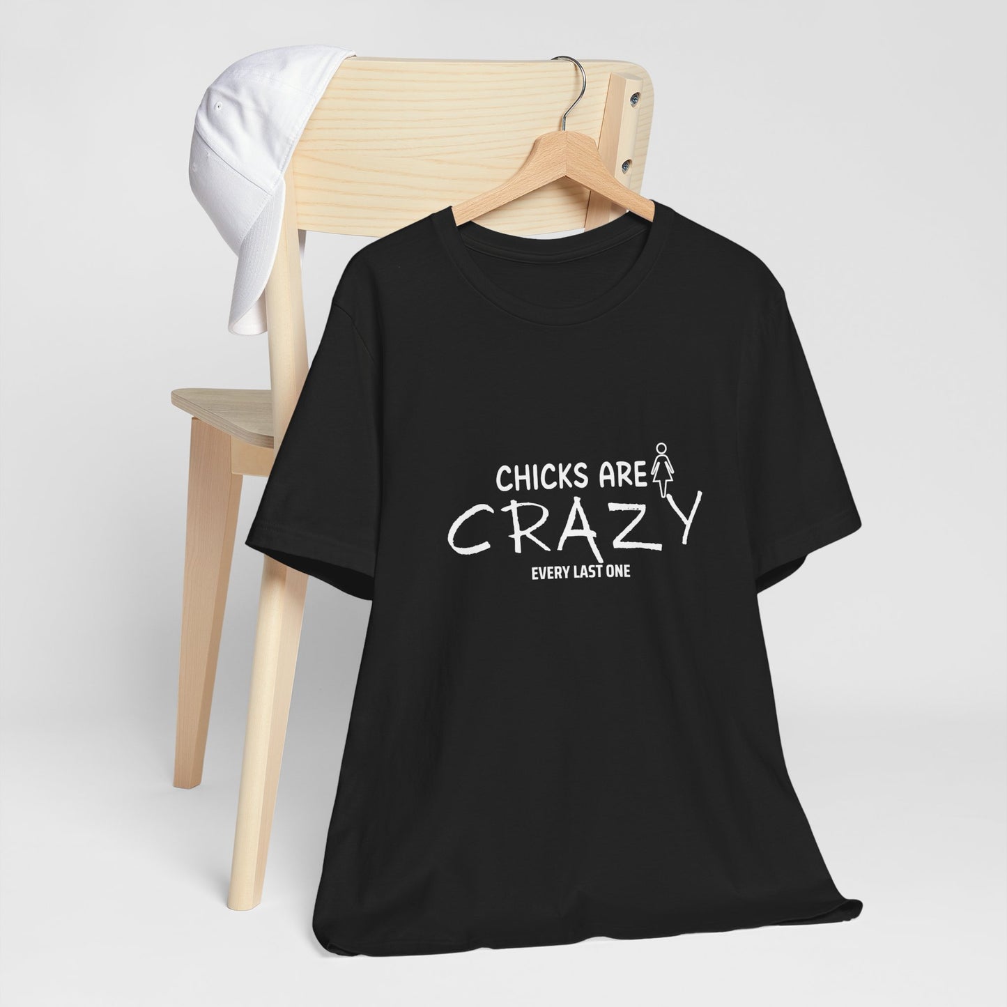 Funny Chicks are Crazy T-Shirt