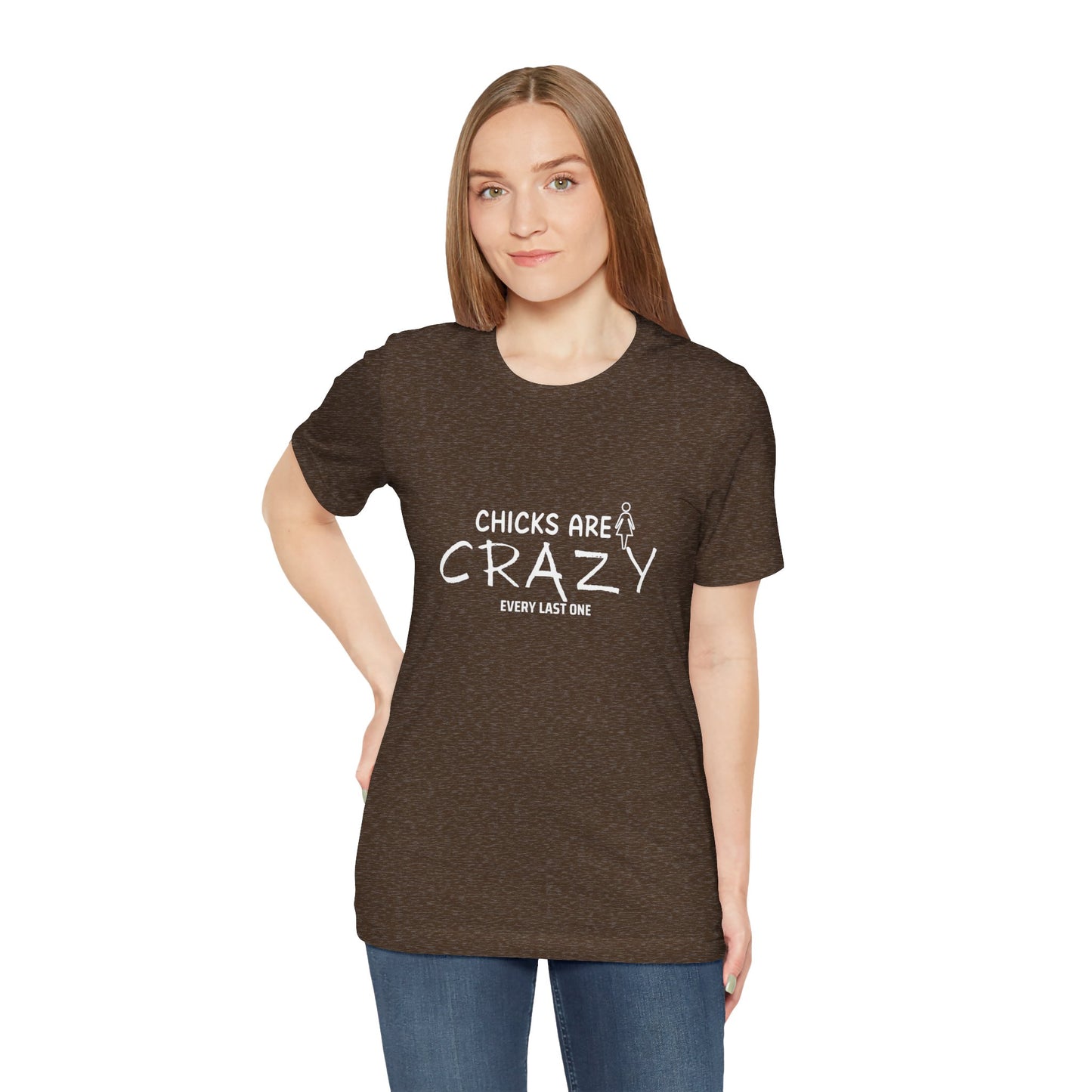 Funny Chicks are Crazy T-Shirt