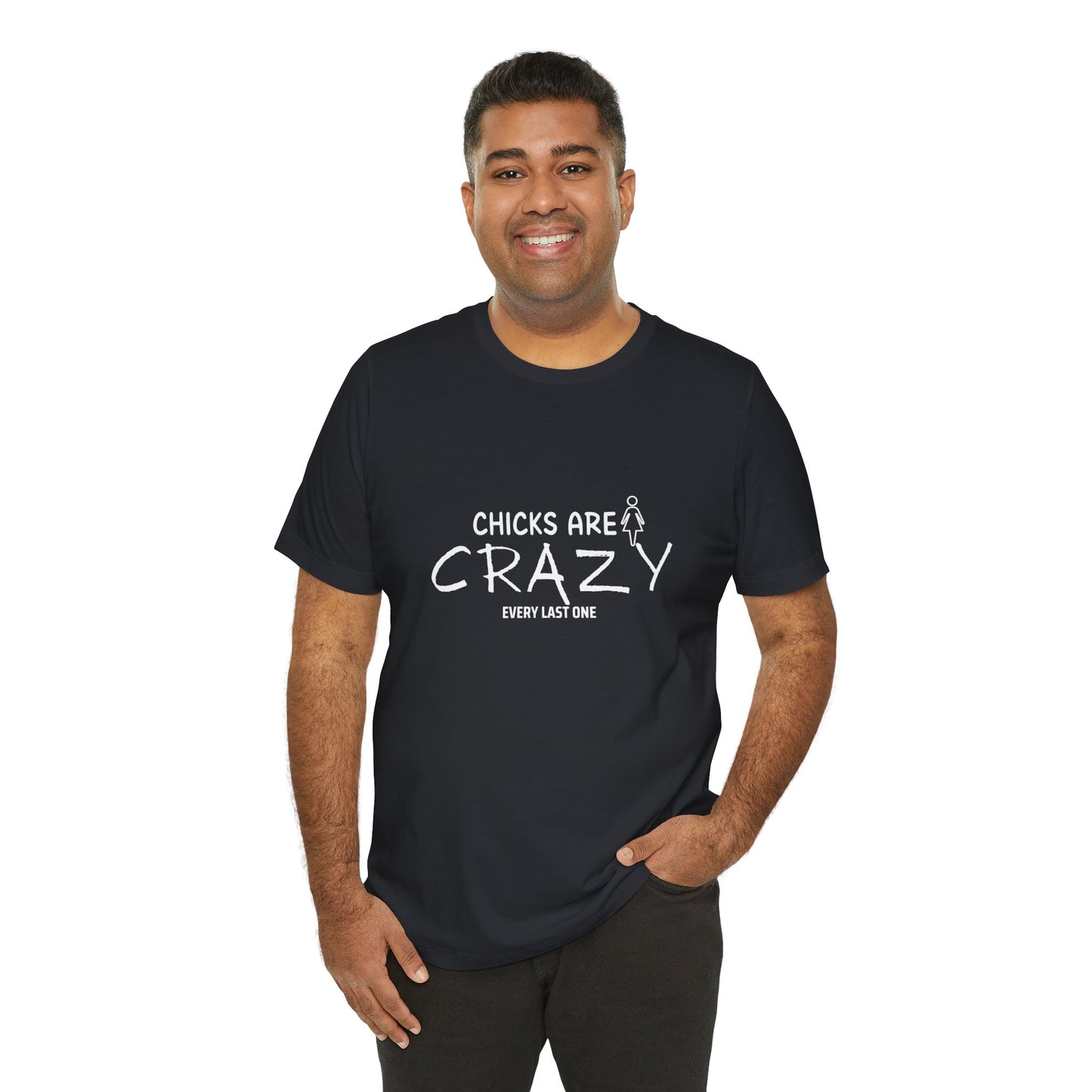 Funny Chicks are Crazy T-Shirt