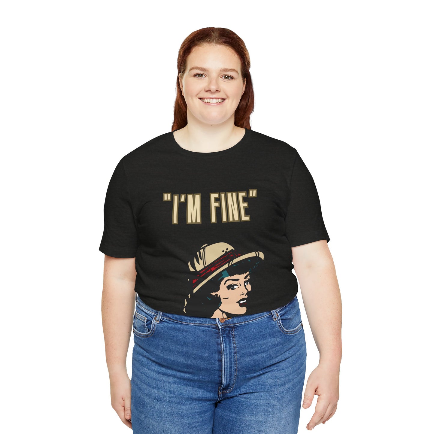 Funny I'm Fine Unisex Tee