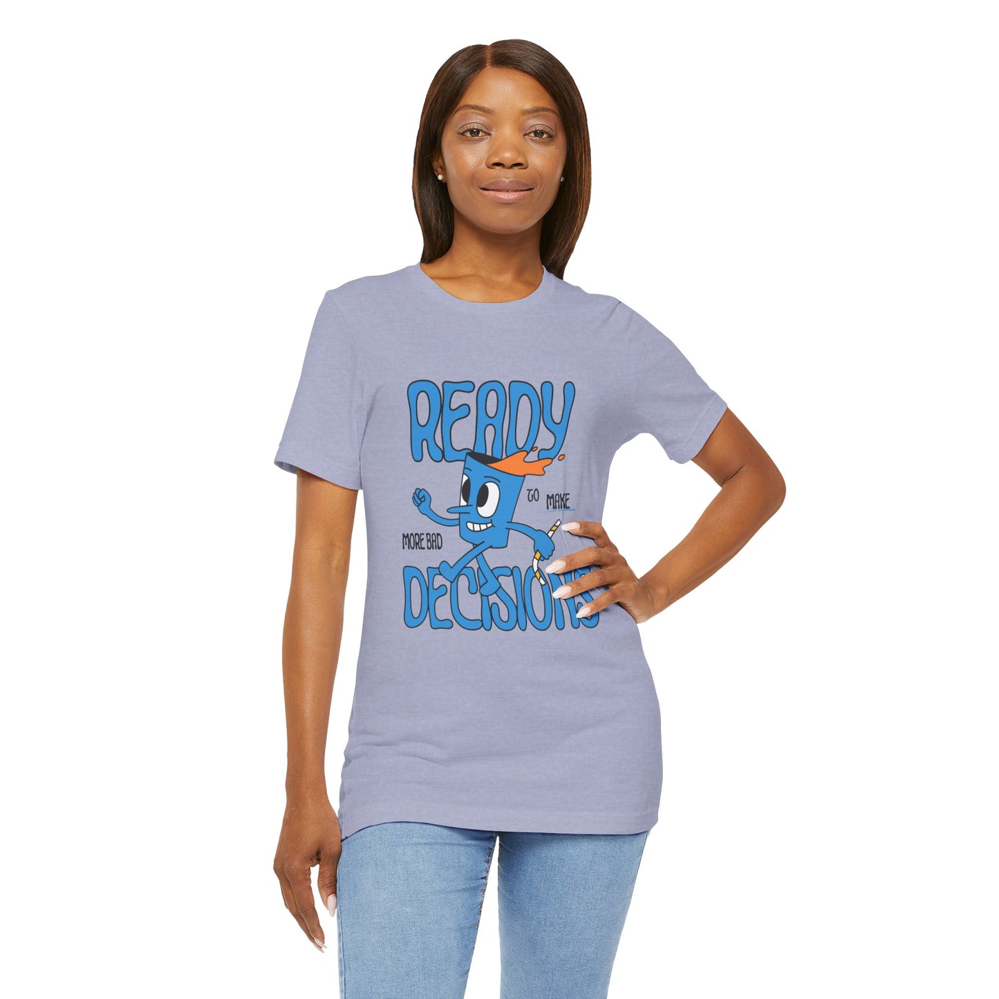 Funny Bad Decisions Unisex Tee