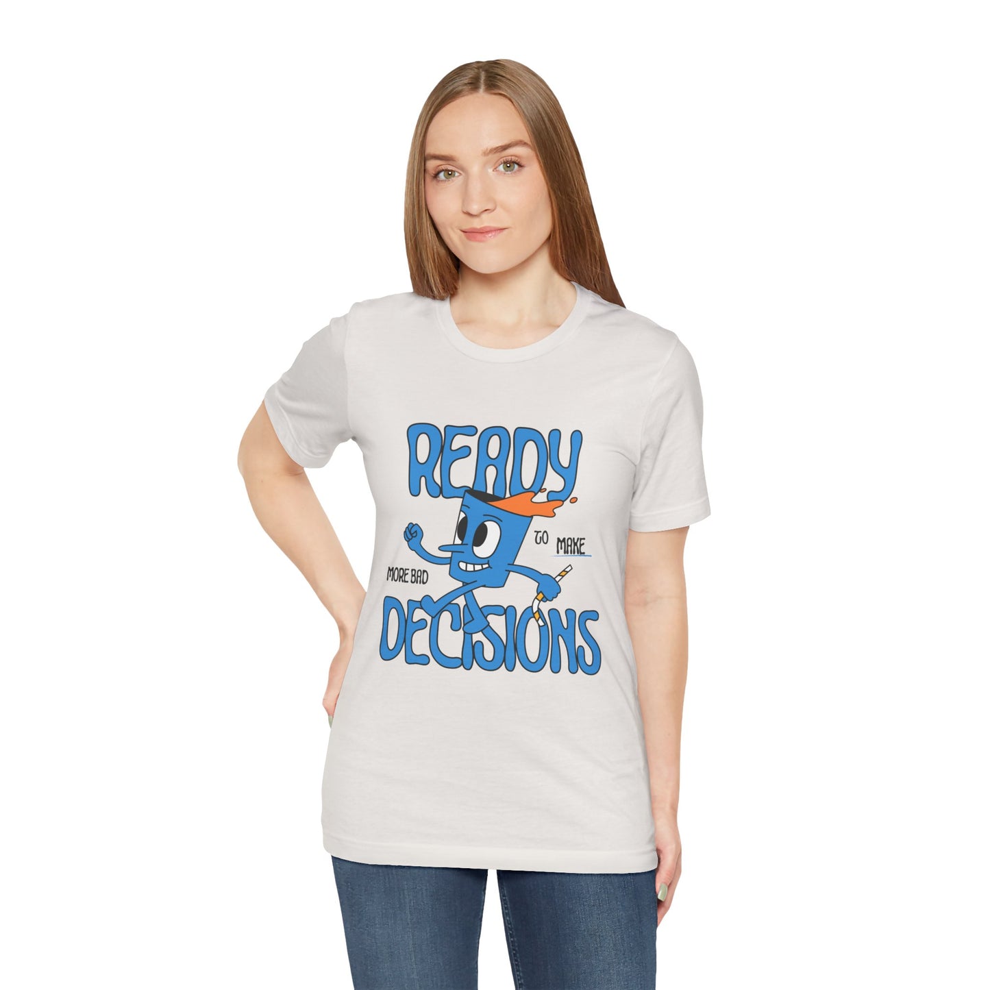 Funny Bad Decisions Unisex Tee