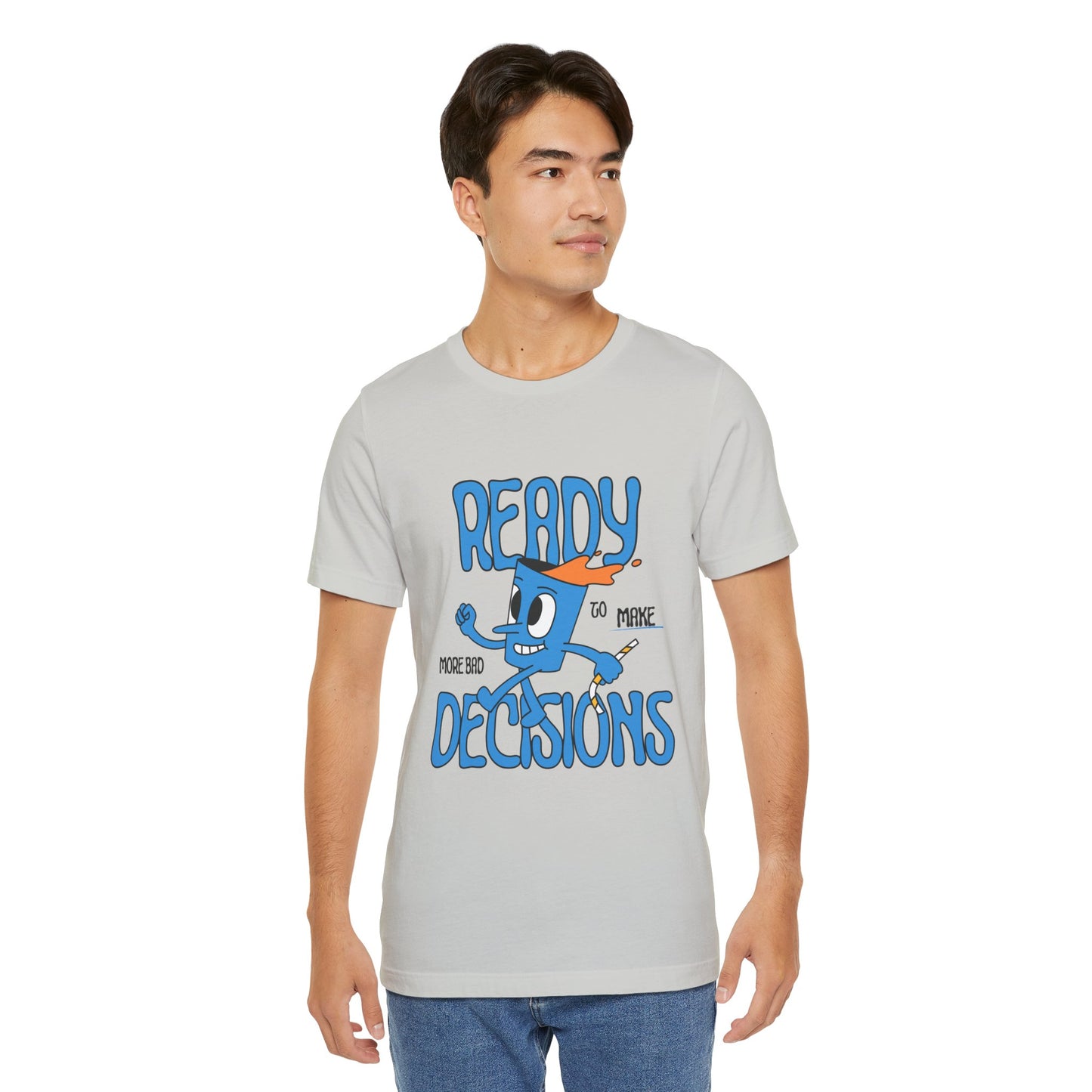 Funny Bad Decisions Unisex Tee