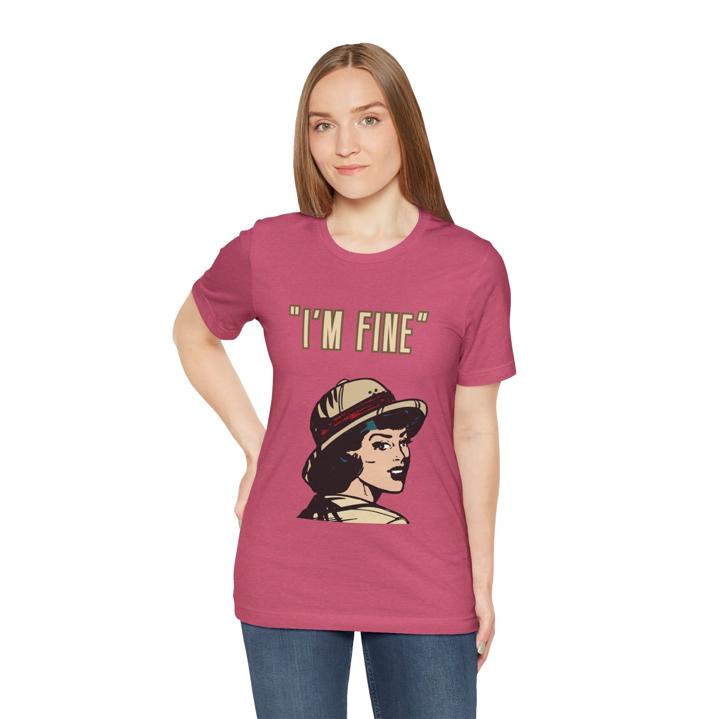 Funny I'm Fine Unisex Tee