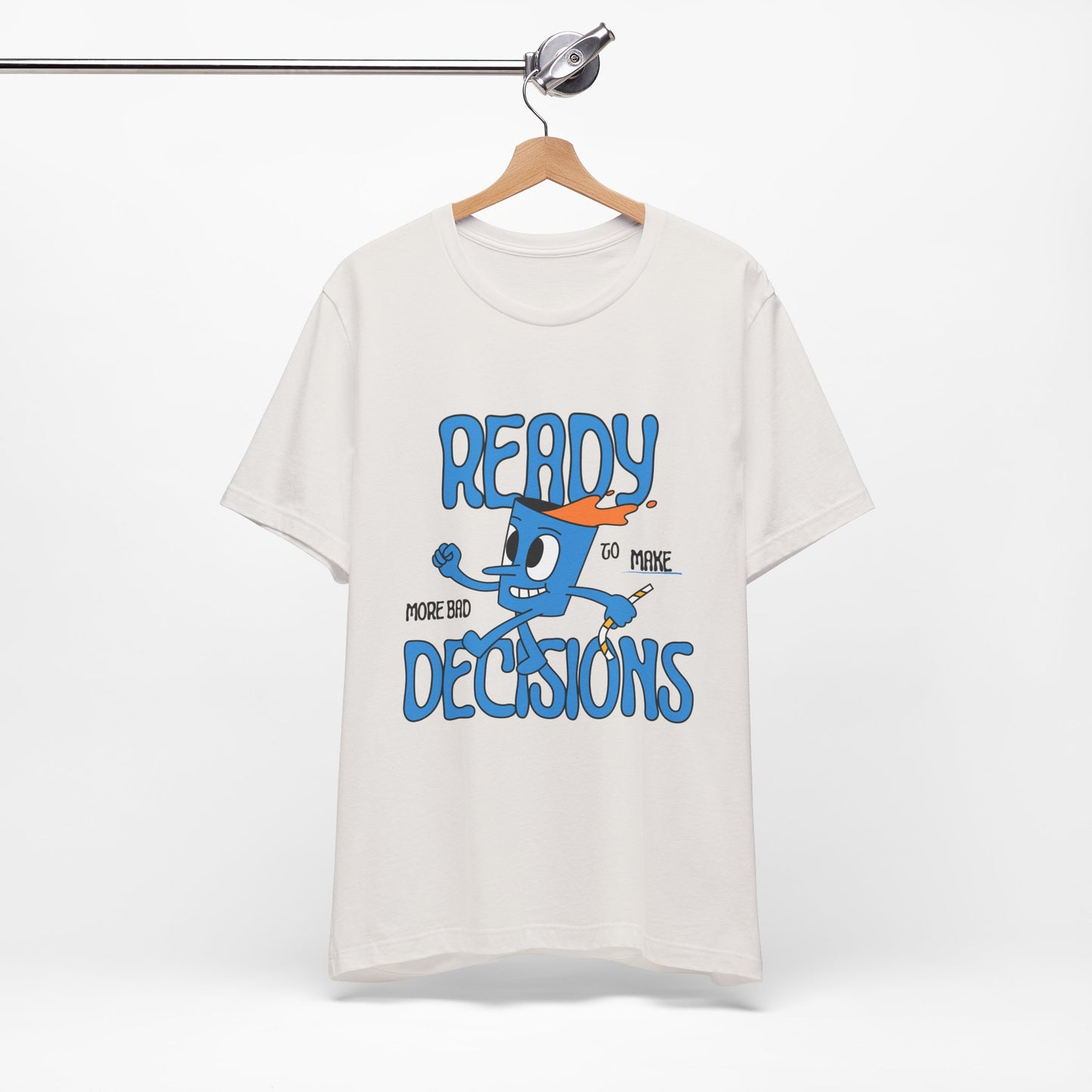 Funny Bad Decisions Unisex Tee