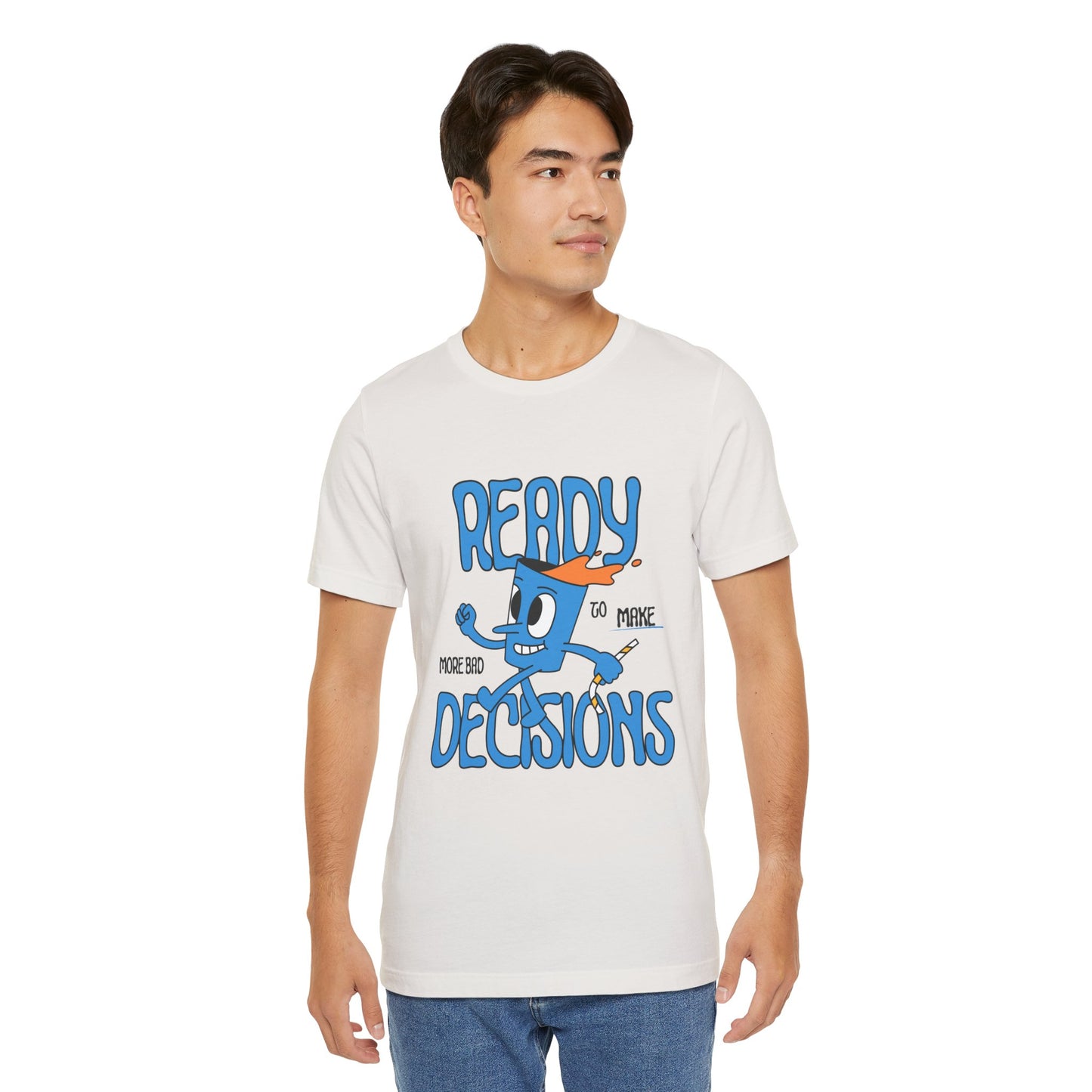 Funny Bad Decisions Unisex Tee