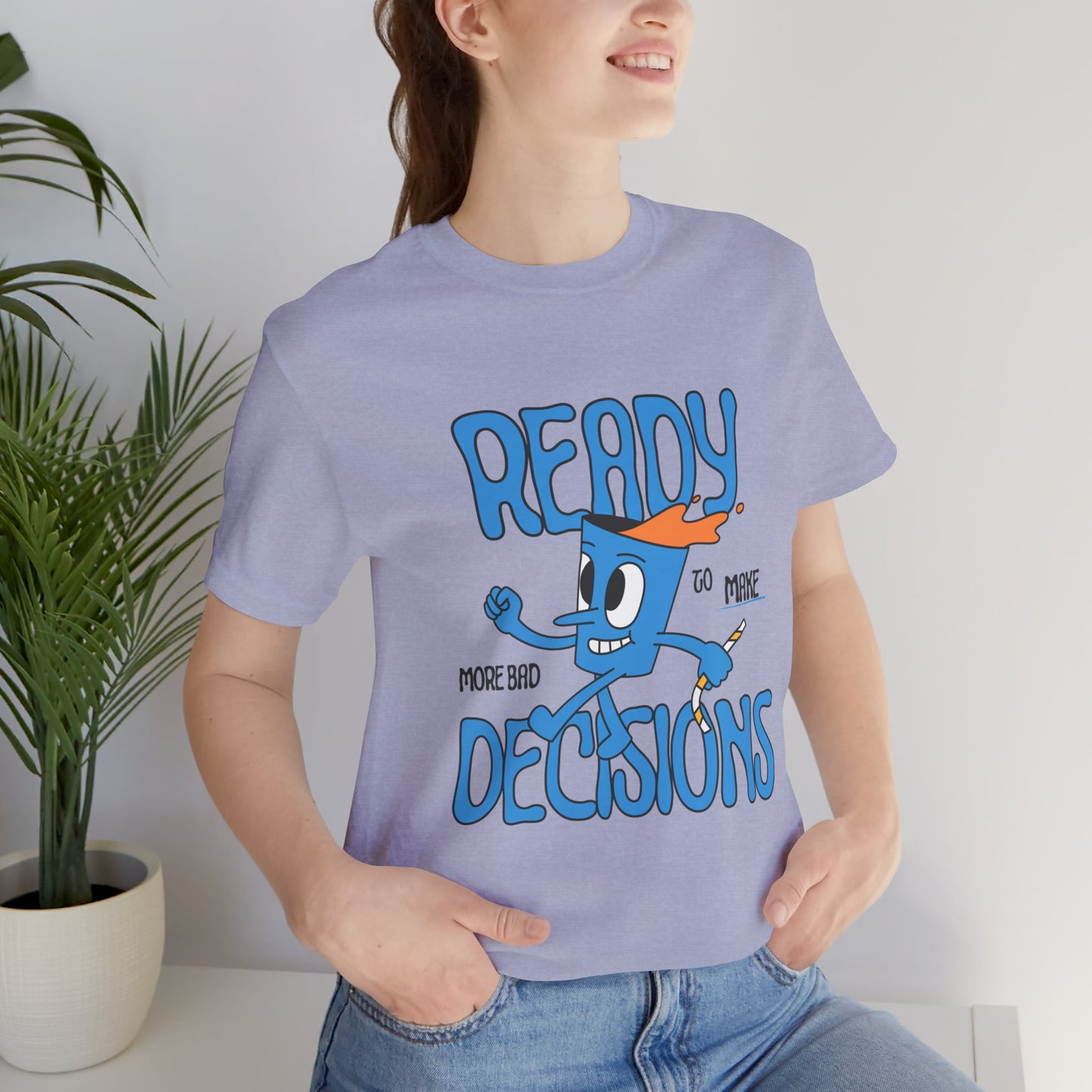 Funny Bad Decisions Unisex Tee