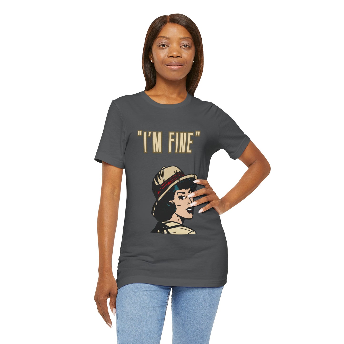 Funny I'm Fine Unisex Tee