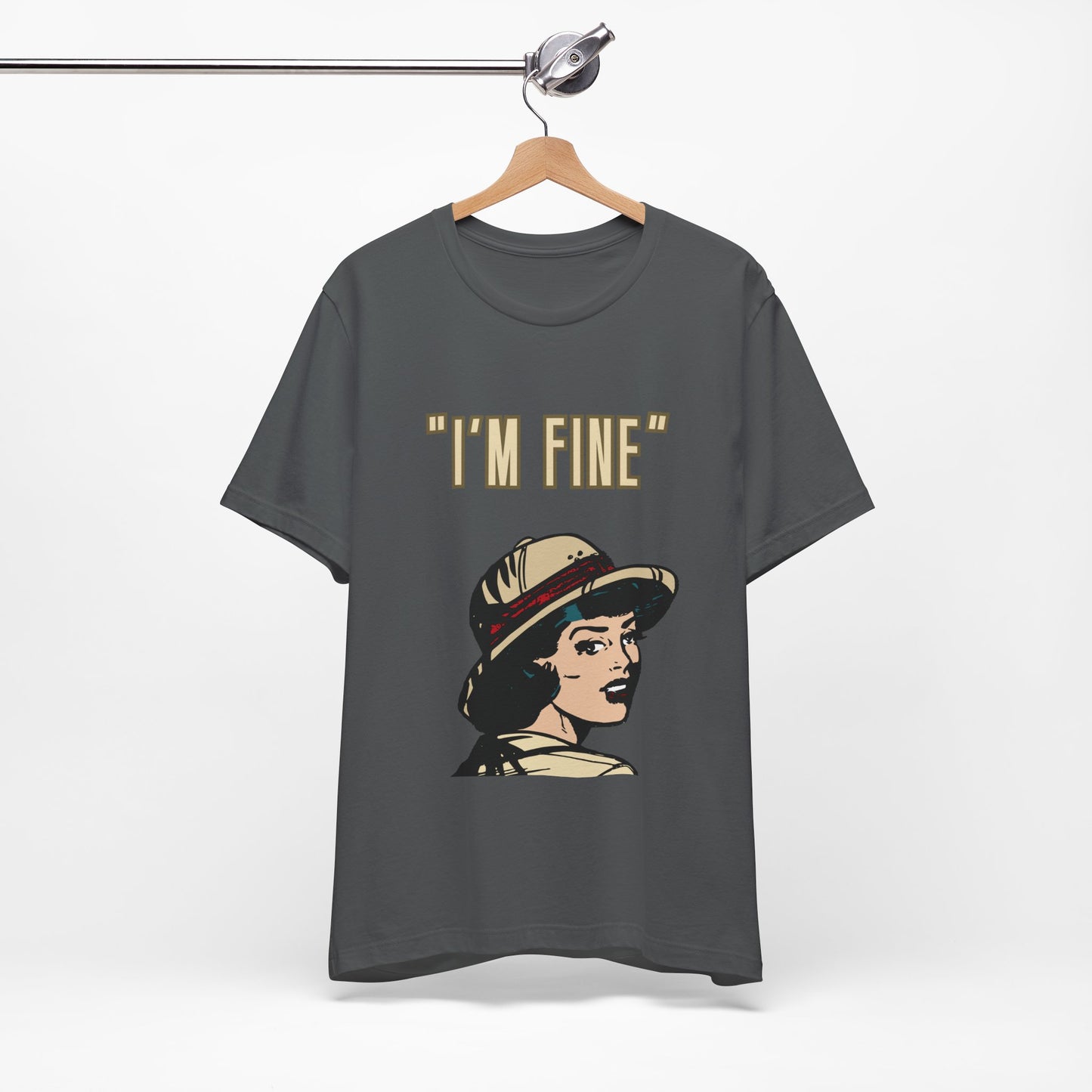 Funny I'm Fine Unisex Tee