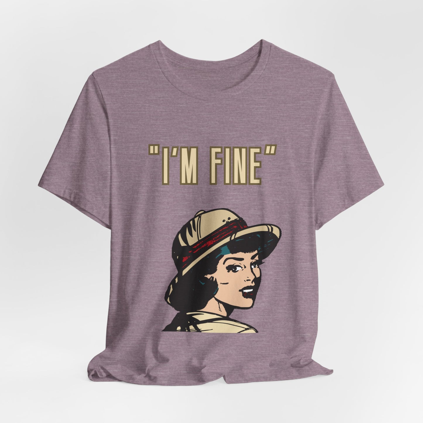 Funny I'm Fine Unisex Tee