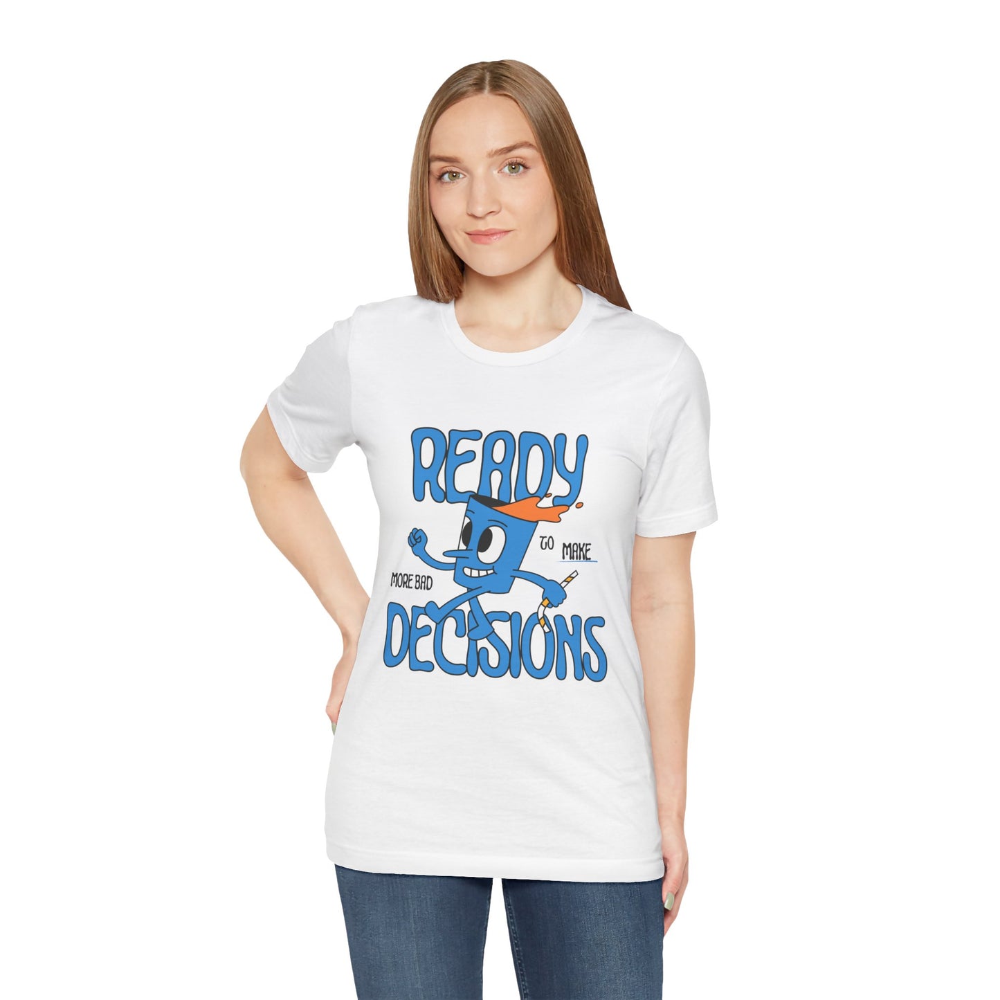 Funny Bad Decisions Unisex Tee