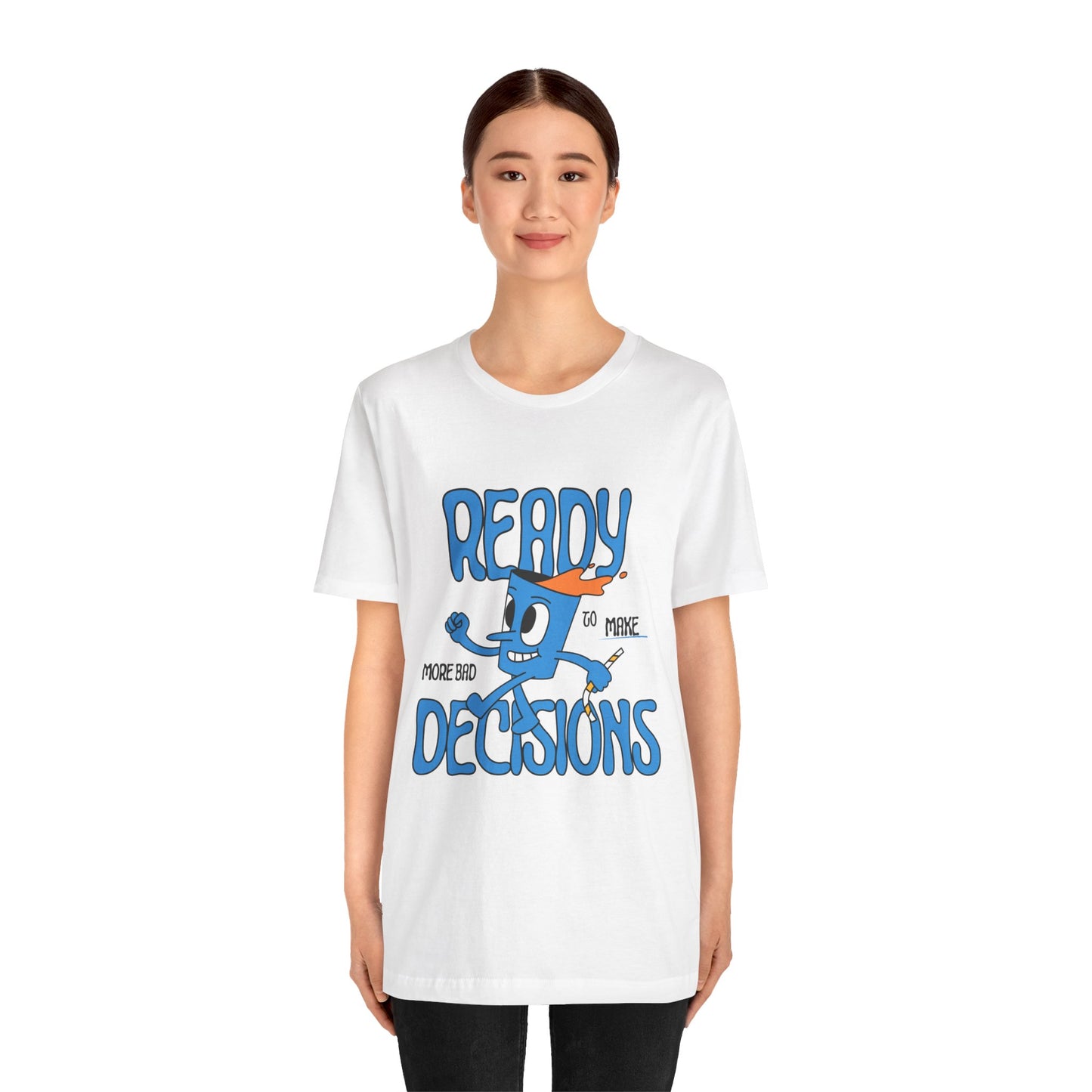 Funny Bad Decisions Unisex Tee