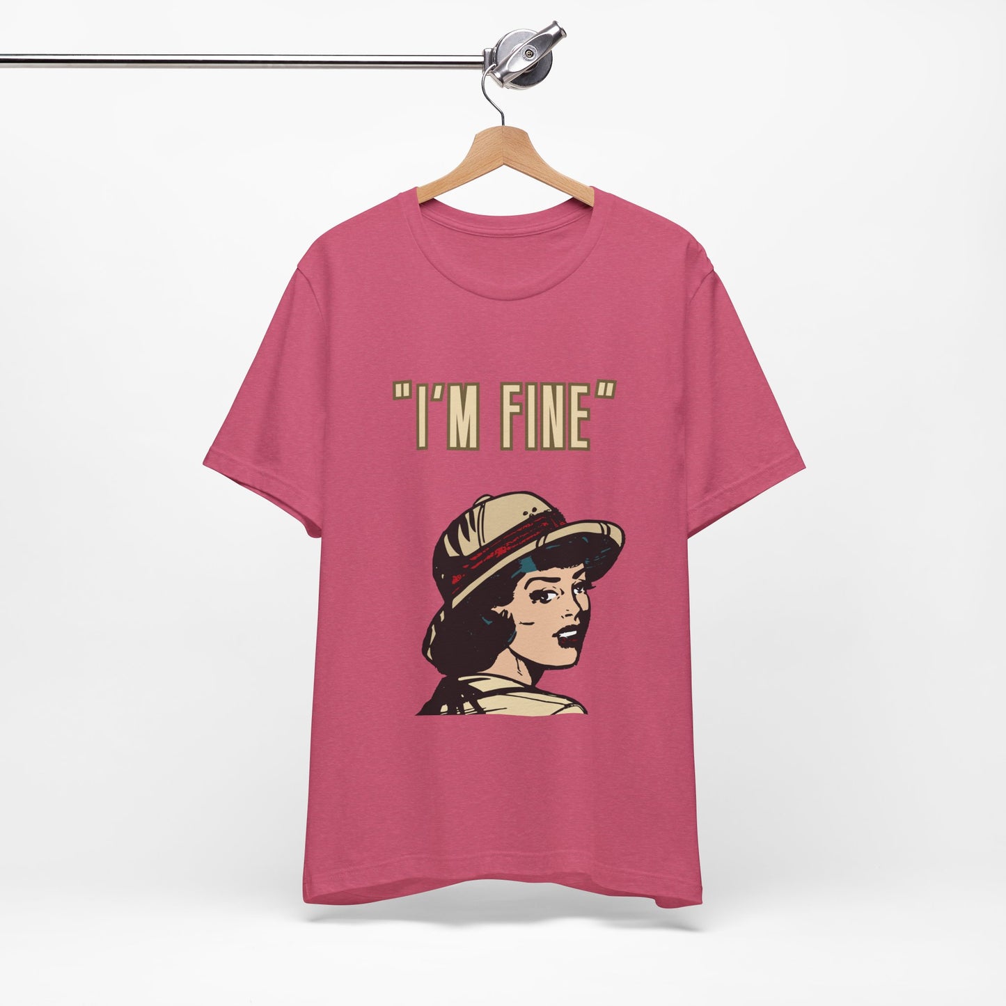 Funny I'm Fine Unisex Tee