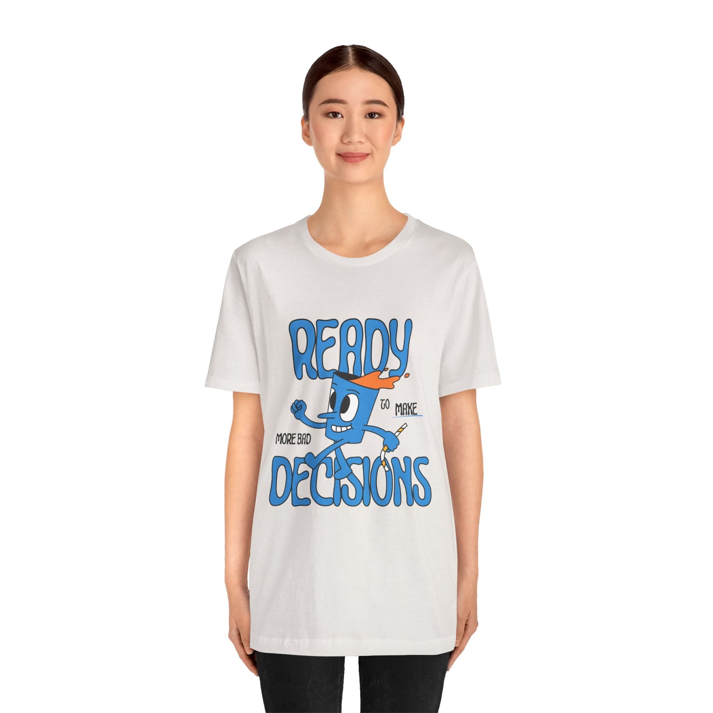 Funny Bad Decisions Unisex Tee