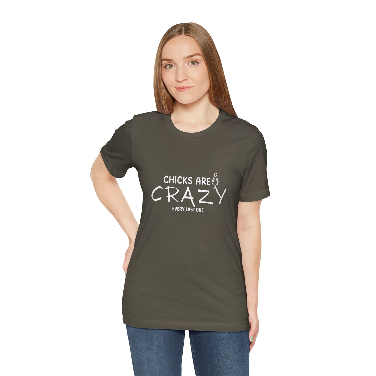 Funny Chicks are Crazy T-Shirt