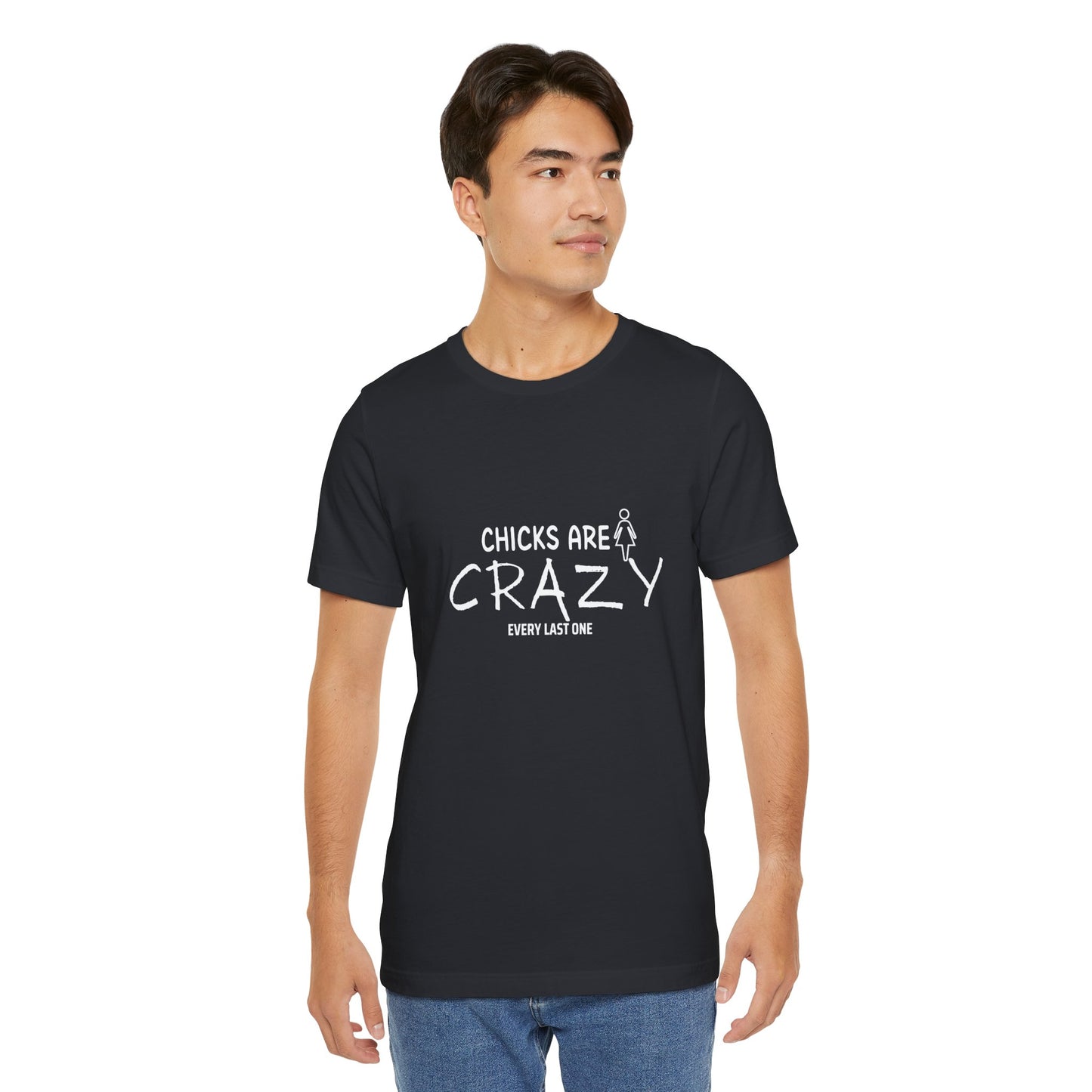 Funny Chicks are Crazy T-Shirt