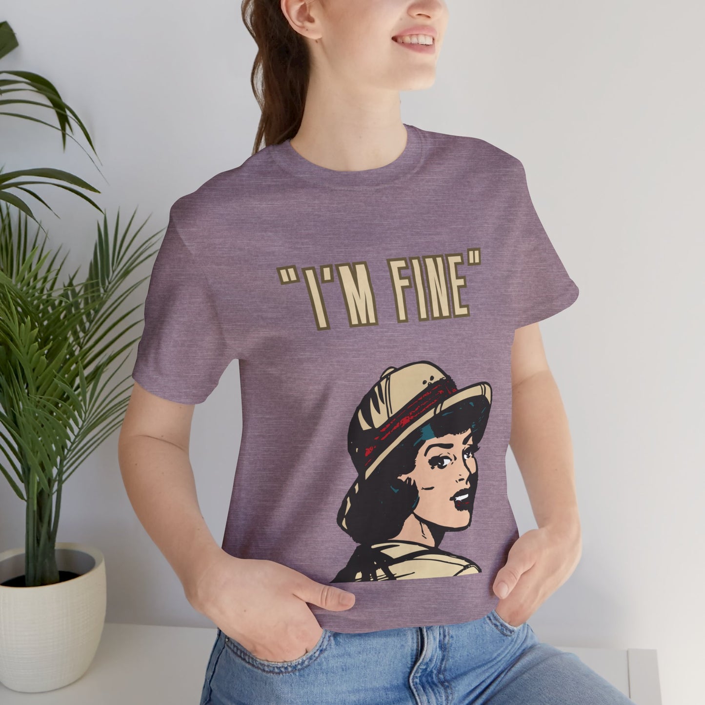 Funny I'm Fine Unisex Tee