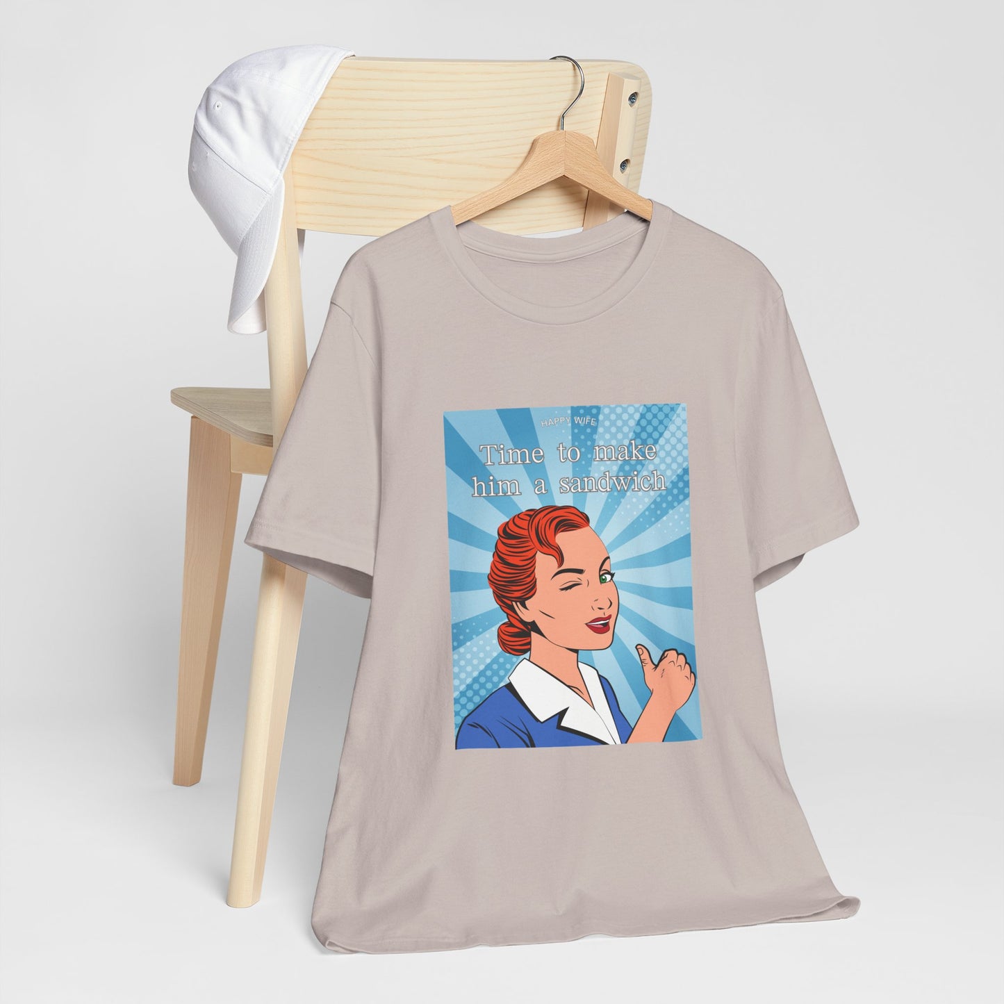 Time to Make Him a Sandwich T-Shirt, Unisex Tee