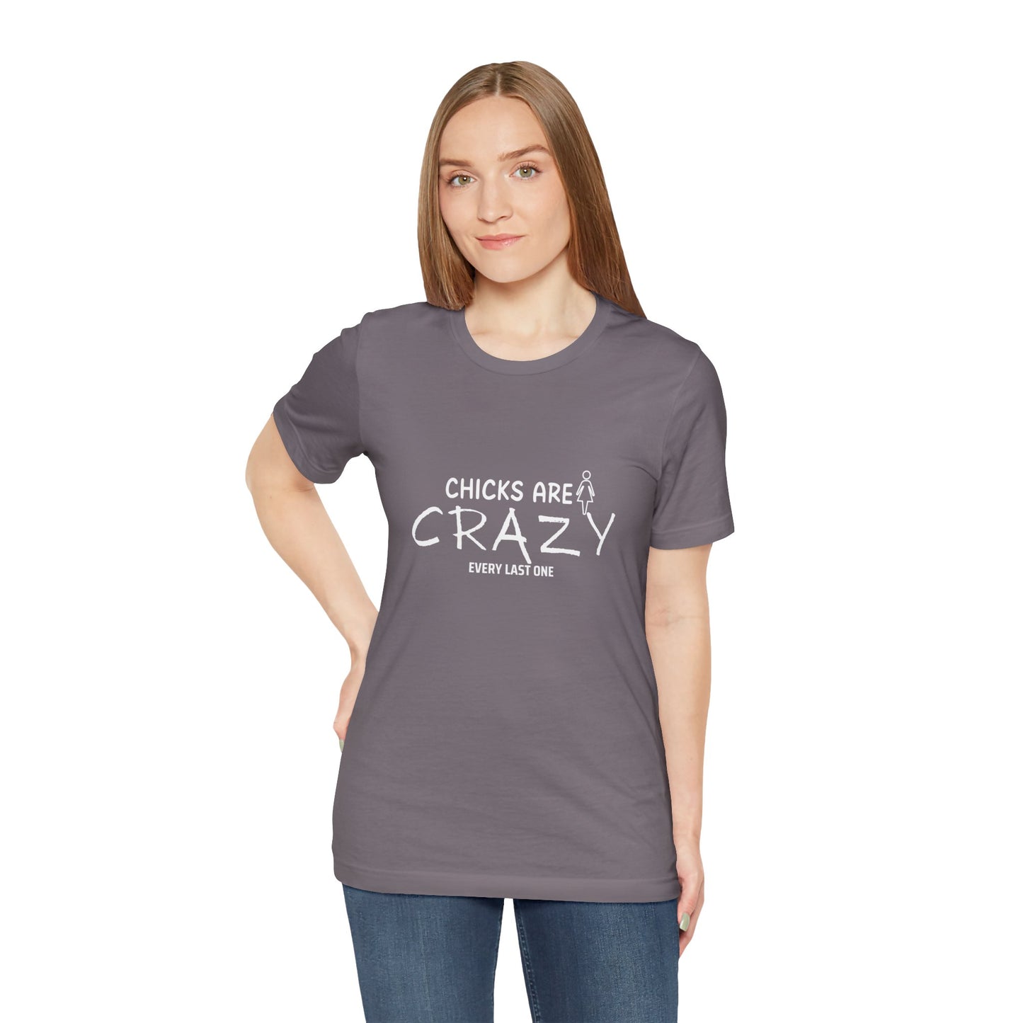 Funny Chicks are Crazy T-Shirt