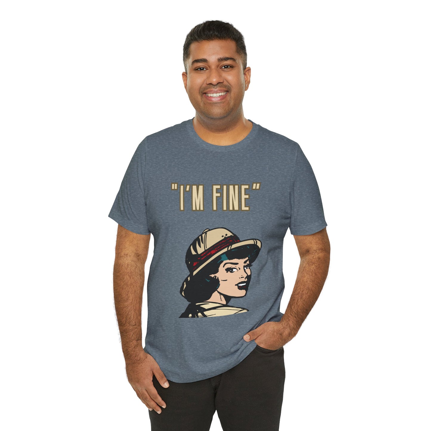 Funny I'm Fine Unisex Tee