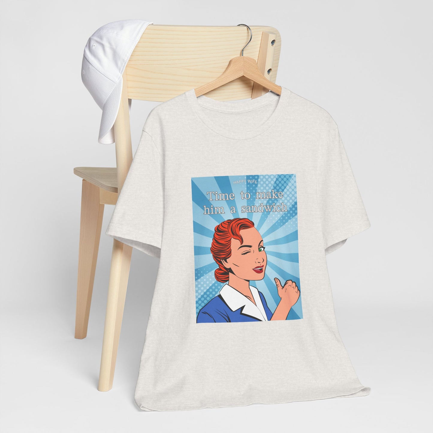 Time to Make Him a Sandwich T-Shirt, Unisex Tee