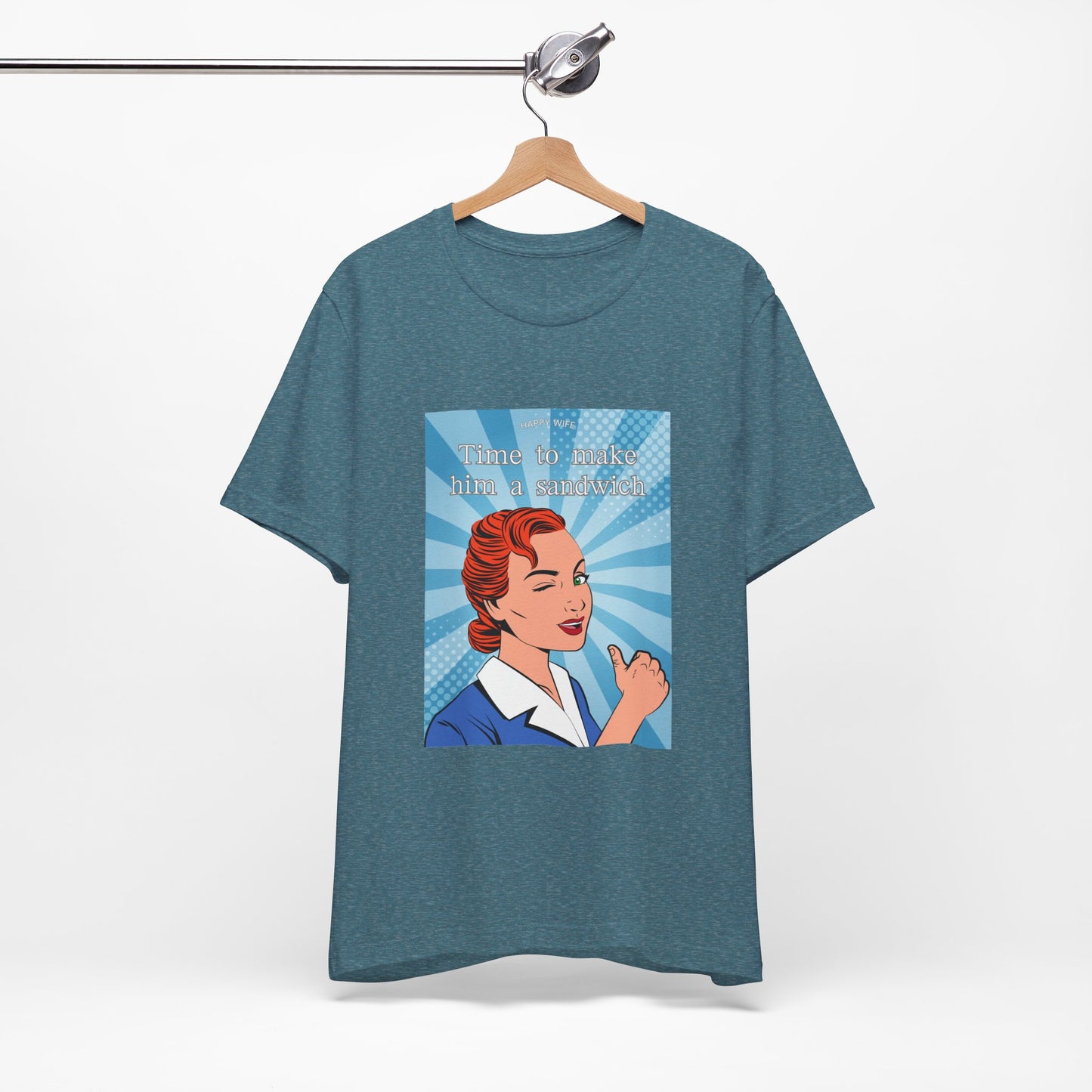 Time to Make Him a Sandwich T-Shirt, Unisex Tee