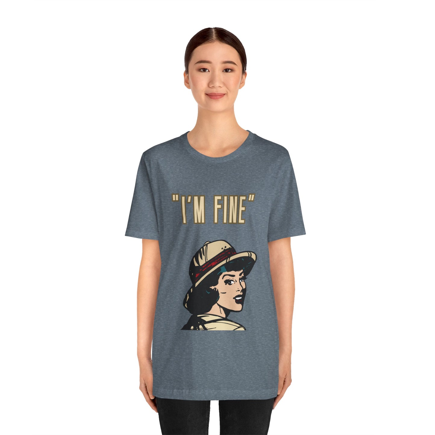 Funny I'm Fine Unisex Tee